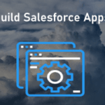 Building Salesforce Apps Through Lightning