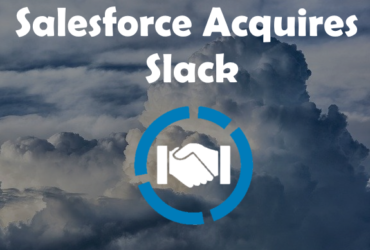 Salesforce Acquires Slack