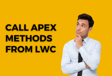 Efficient Ways to Call Apex Methods from LWC in Salesforce: Pros and Cons